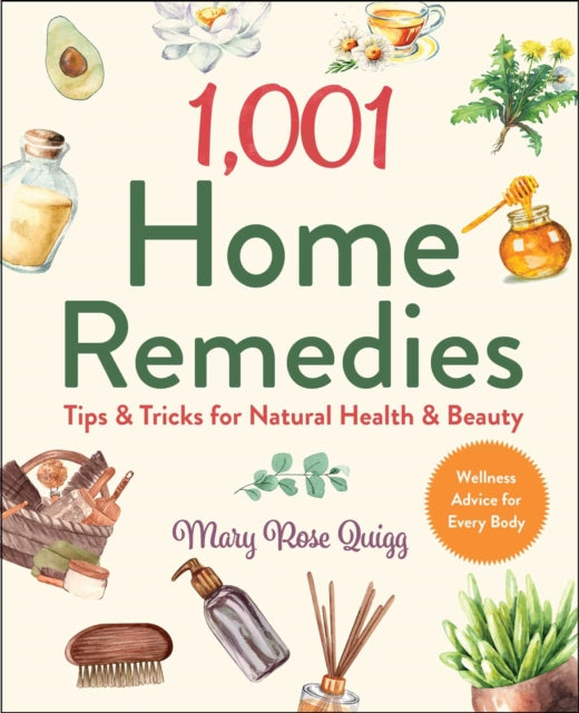 Binding: Hardcover
Title: 1,001 Home Remedies Tips & Tricks For Natural Health & Beauty
Author(s): Quigg Mary Rose
Publisher: Skyhorse Publishing
Barcode: 9781510762268
Pages: 208 Pages, 75 Color Illustrations
Publication Date: 1/18/2022
Series: 1,001 Tips & Tricks
Category: Homoeopathy