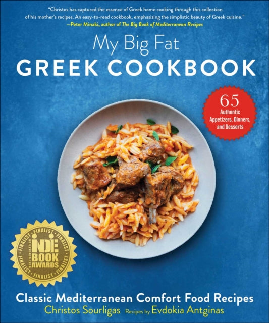 Antginas Evdokia - My Big Fat Greek Cookbook Classic Mediterranean Comfort Food Recipes - Paperback