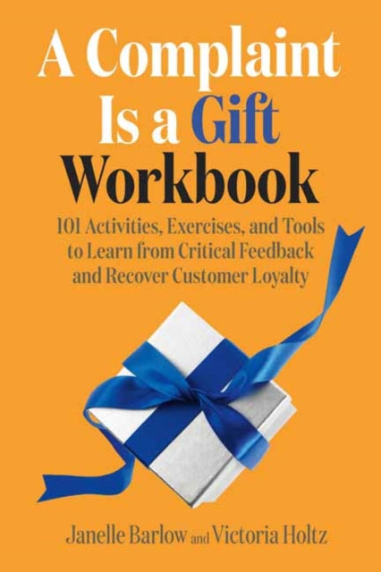 Binding: Paperback
Description: Based on the bestselling A Complaint Is a Gift (over 275,000 copies sold) this accompanying workbook offers actionable tools that help individuals and organizations transform even the most extreme complaints into gifts that drive their business forward.