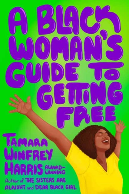 Binding: Paperback
Description: Select Guide Rating
Title: A Black Woman's Guide To Getting Free
Author(s): Harris Tamara Winfrey
Publisher: Berrett - Koehler Publishers
Barcode: 9781523006915
Pages: 240 Pages
Publication Date: 7/9/2024
Category: Self-Help & Personal Development