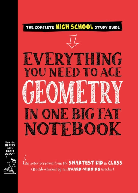 Binding: Paperback
Description: Geometry? No problem! This Big Fat Notebook covers everything you need to know during a year of high school geometry class breaking down one big bad subject into accessible units.