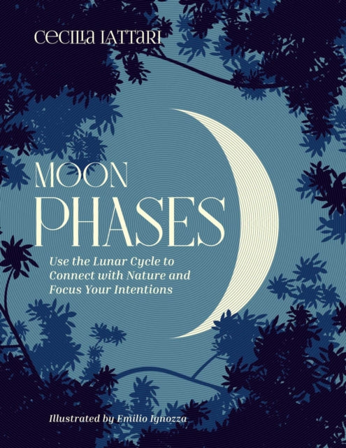 Binding: Hardcover
Description: Cultivate your wild side and harmonize your personal connection to the moon and its ever - changing phases with this helpful guide Moon Phases.