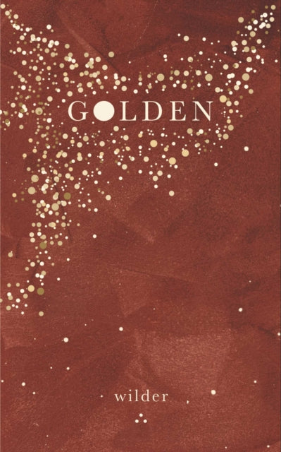 Binding: Paperback
Description: Just as basking in the glow of the warm evening sun does this radiant collection of poetry and art from bestselling poet Wilder will leave you filled with hope love and peace.