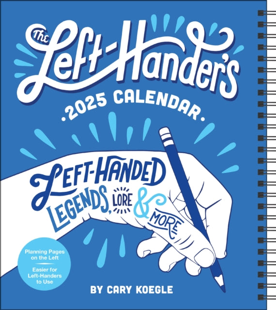 Binding: Calendars
Title: Left - Hander's 12 - Month 2025 Weekly Planner Calendar Left - Handed Legends Lore & More
Author(s): Koegle Cary
Publisher: Andrews Mcmeel Publishing
Barcode: 9781524889906
Pages: 120 Pages
Publication Date: 8/27/2024
Category: Stationery Items