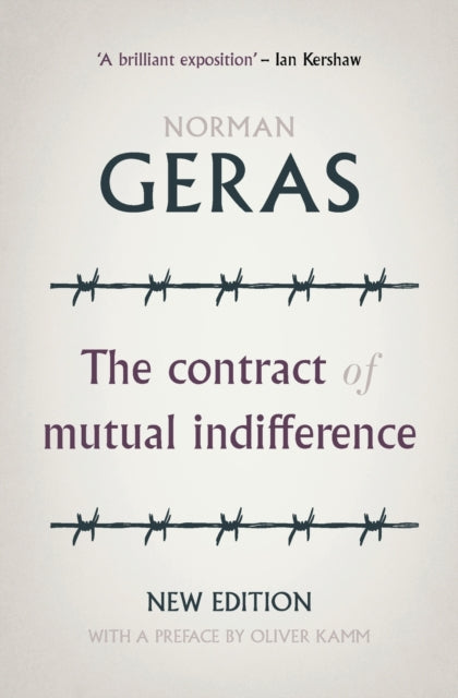 Binding: Paperback
Description: Norman Geras discusses a central aspect of the experience of the Holocaust with a view to exploring its most important contemporary implications.
