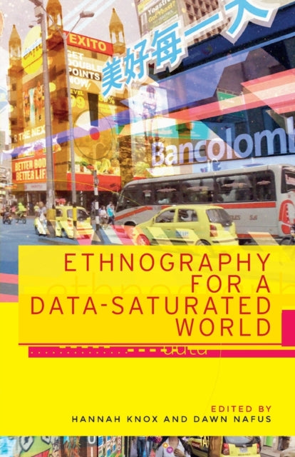 Binding: Paperback
Description: This edited collection aims to reimagine and extend ethnography for a data - saturated world. - - .