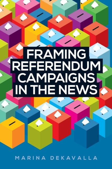 Binding: Paperback
Description: This book discusses the framing of referendum campaigns in the news media focusing particularly on the case of the 2014 Scottish independence referendum.