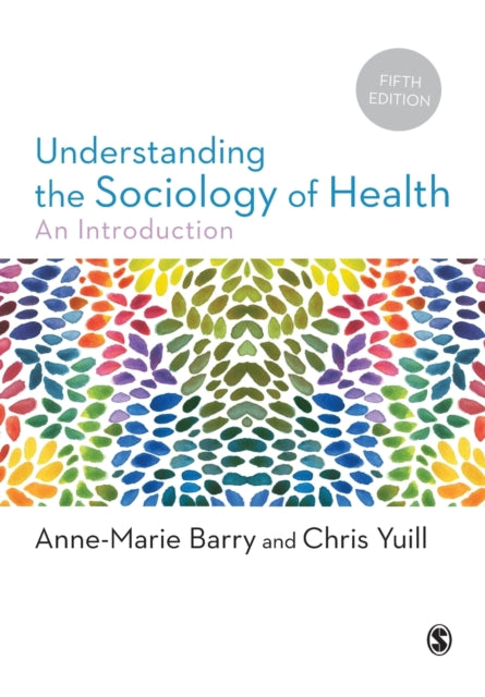 Yuill Chris - Understanding The Sociology Of Health An Introduction - Paperback