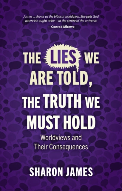 Binding: Paperback
Description: We are surrounded by lies. They are incorporated into the worldview of our culture. We daily absorb them and these lies can have deadly effects on individuals societies and whole civilisations.