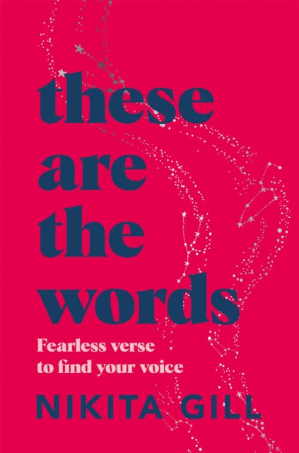 Binding: Paperback
Description: These Are the Words is the empowering first - ever Y a feminist collection written and illustrated by international poetry sensation Nikita Gill containing all the things she wished someone had told her when she was a growing up.