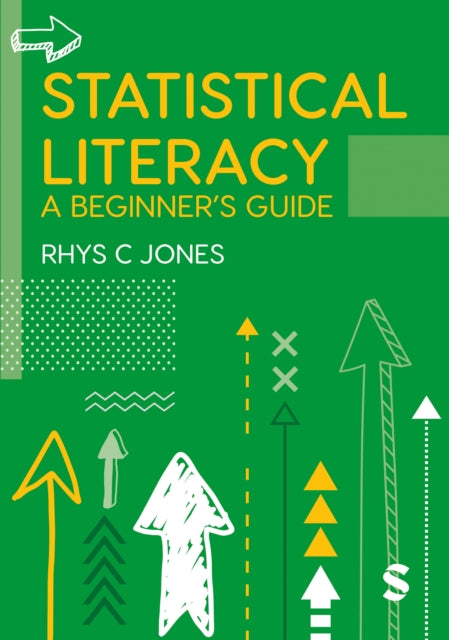 Binding: Paperback
Description: In an increasingly data - centric world we all need to know how to read and interpret statistics. But where do we begin? This book breaks statistical terms and concepts down in a clear straightforward way.