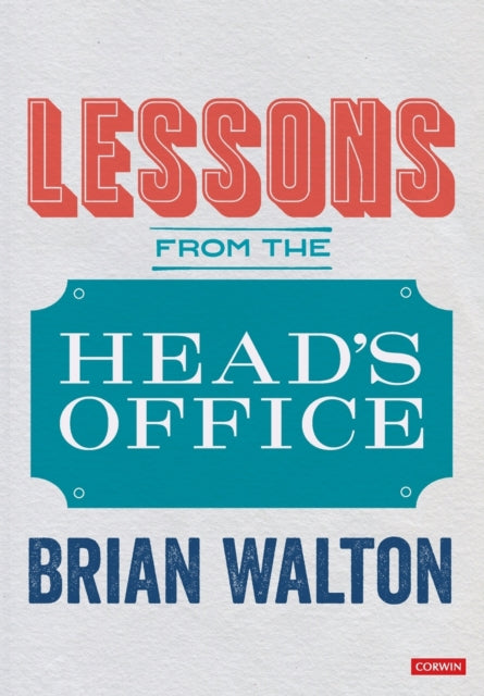 Walton Brian - Lessons From The Heads Office - Paperback