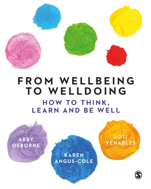 Venables Loti - From Wellbeing To Welldoing How To Think Learn And Be Well - Paperback