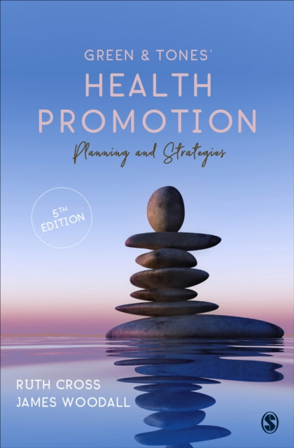 Sage Publications Ltd - Green & Tones Health Promotion Planning & Strategies - Paperback