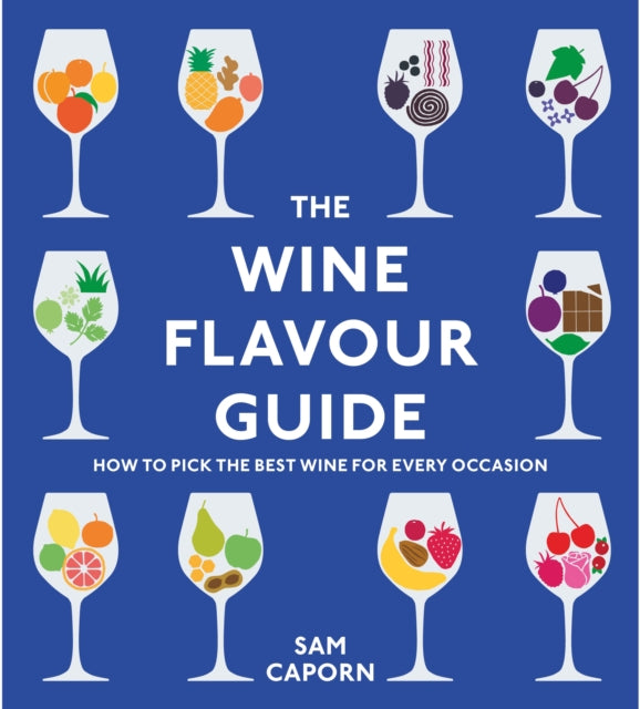 Binding: Hardcover
Description: What if there was a method for picking the best wine for you on any budget and for any occasion? The Wine Flavour Guide is the illustrated book all wine lovers and connoisseurs need. Sam Caporn is one of just over 400 people in the world to hold the expert status of Master of Wine.