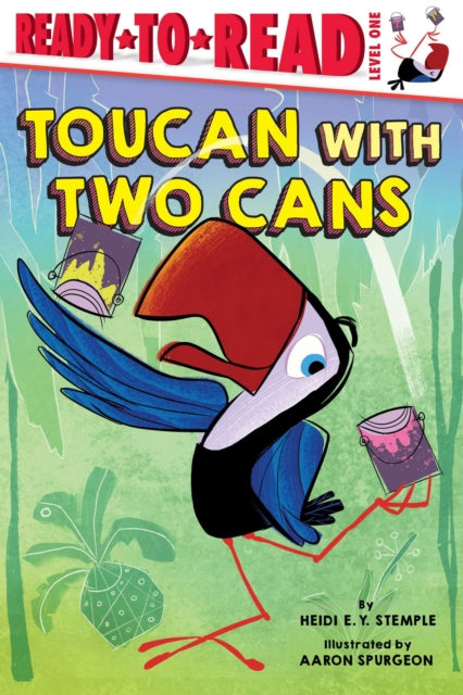 Stemple Heidi E. Y. - Toucan With Two Cans Ready - To - Read Level 1 - Hardcover