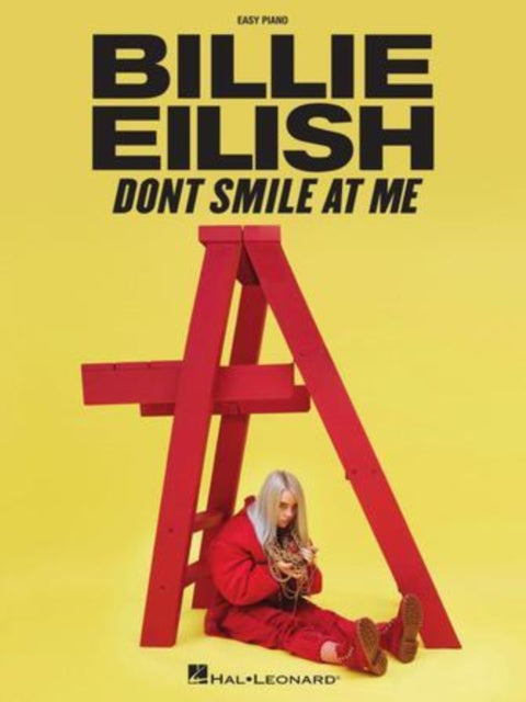 Description: Easy Piano Songbook.
Title: Dont Smile At Me
Author(s): Billie Eilish
Publisher: Omnibus Press Sheet Music
Barcode: 9781540070395
Publication Date: 11/1/2019