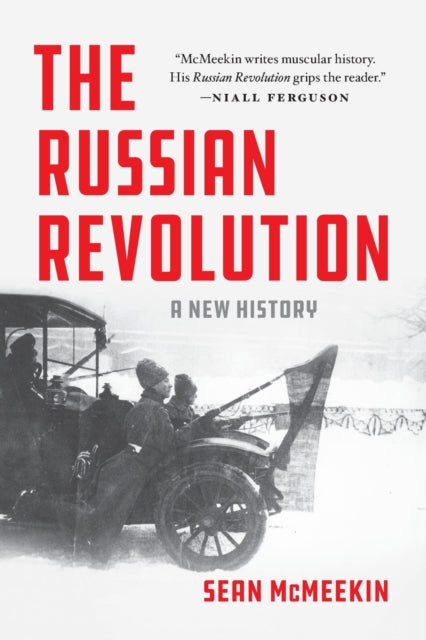 Mcmeekin Sean - The Russian Revolution A New History - Paperback