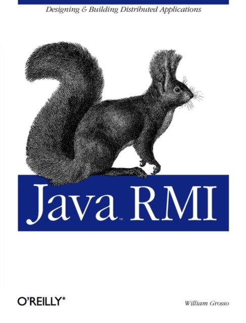Binding: Paperback
Description: This text focuses on designing and implementing Java's Remote Method Invocation.