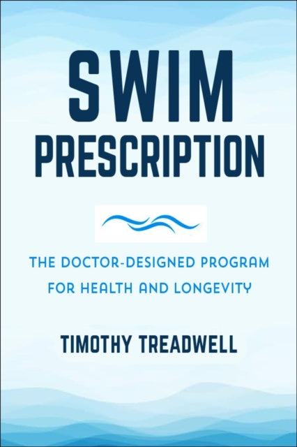 Binding: Paperback
Description: Swim Prescription is the go - to book to help people understand the amazing benefits of swimming as a regular part of their wellness routine and to improve health and longevity.
