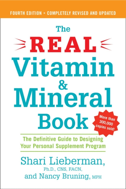 Binding: Paperback
Description: With more than 300,000 copies in print The Real Vitamin & Mineral Book is a trusted resource for people seeking to make sense of the plethora of information about nutritional supplements.