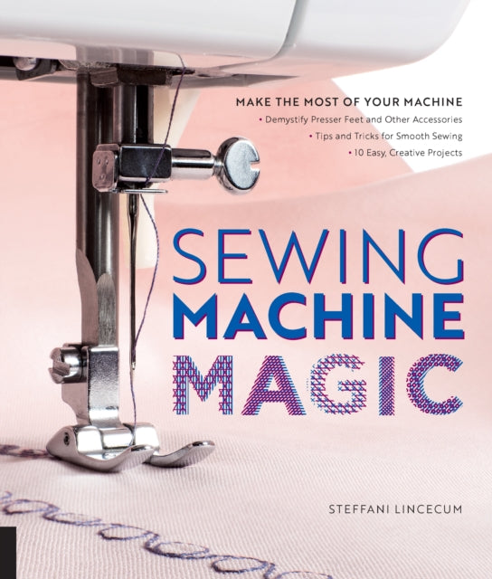 Binding: Paperback
Description: Sewing machines are complicated machines but with the instruction you'll find in Sewing Machine Magic you can make even an old sewing machine work wonders.