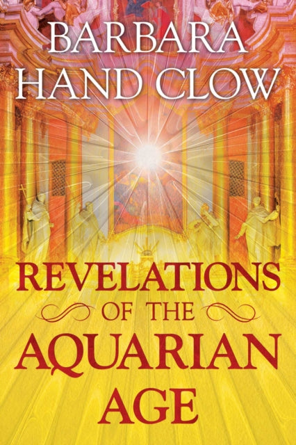 Clow Barbara Hand - Revelations Of The Aquarian Age - Paperback