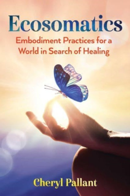Binding: Paperback
Description: How to develop the body's innate intelligence for individual and planetary transformation The inner world of self and body is inextricably linked to the outer world of biosphere and biome.