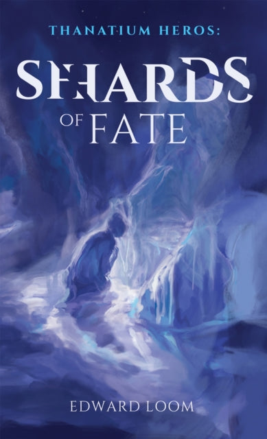 Loom Edward - Shards Of Fate - Hardcover