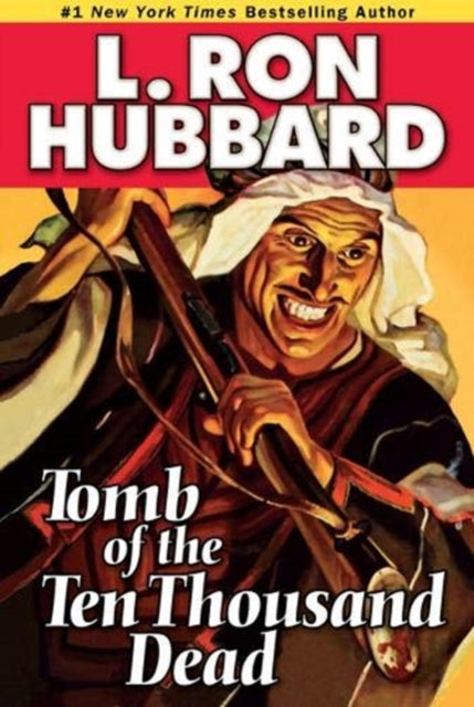 Binding: Paperback
Description: Select Guide Rating
Title: Tomb Of The Ten Thousand Dead
Author(s): Hubbard L. Ron
Publisher: Galaxy Press
Barcode: 9781592123353
Pages: 136 Pages
Publication Date: 6/21/2011
Category: Adventure