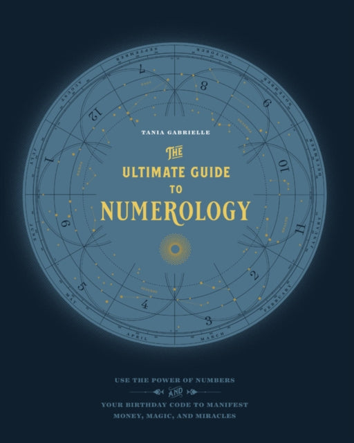 Binding: Paperback
Description: Written by master numerologist Tania Gabrielle The Ultimate Guide to Numerology takes you on a journey of self - discovery to learn the meanings of the numbers in your life the first book to reveal this captivating subject in its entirety. Numbers underpin our day - to - day lives.