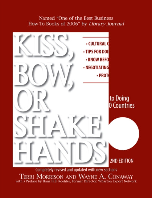 Binding: Paperback
Description: Your Passport to International Business Etiquette The most authoritative and comprehensive text of its kind Kiss Bow or Shake Hands 2nd Edition is your must - have guide to proper international business protocol.