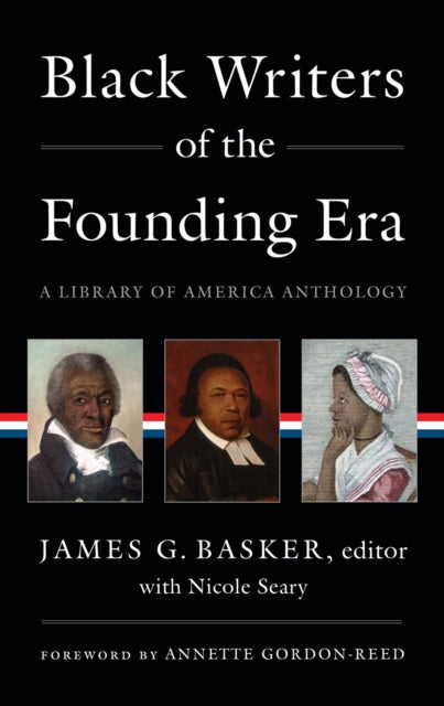Binding: Hardcover
Description: Black Writers of the Founding Era is the most comprehensive anthology ever published of Black writing from the turbulent decades surrounding the birth of the United States.