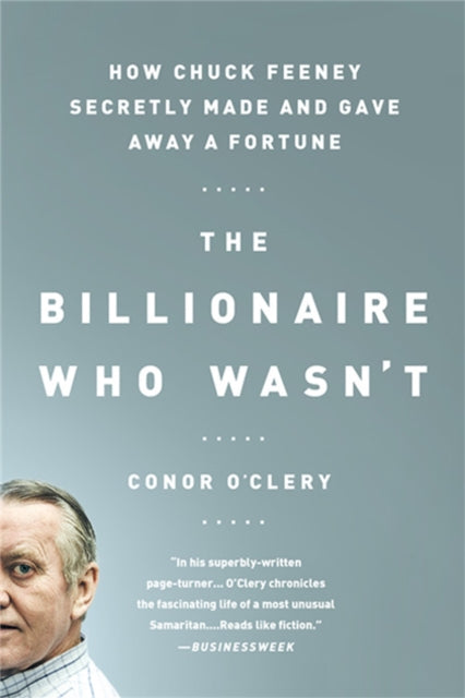 Binding: Paperback
Description: The astonishing life of the modest New Jersey businessman who anonymously gave away 10 billion dollars and inspired the "giving while living" movement. In this bestselling book Conor O Clery reveals the inspiring life story of Chuck Feeney known as the " James Bond of philanthropy.