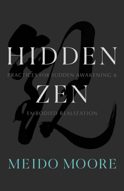 Binding: Paperback
Description: Discover hidden practices secretly transmitted in authentic Zen lineages of using body speech and mind to remove obstructions to awakening.