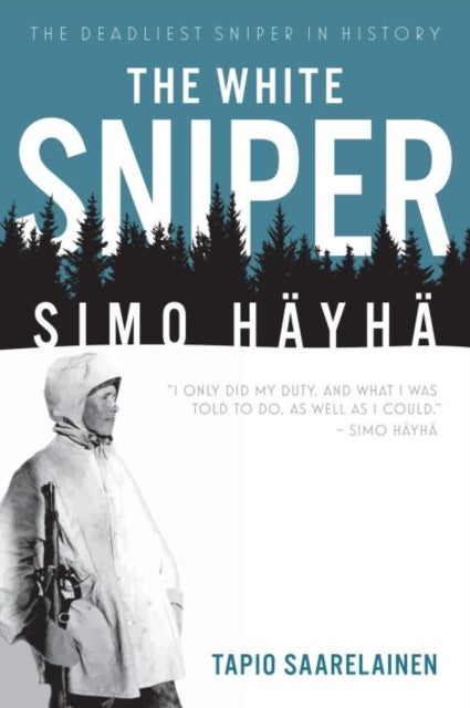 Binding: Hardcover
Description: The life and exploits of the world's greatest sniper Simo H yh who brought death to hundreds of Russian soldiers during the Winter War of 1939 - 1940.