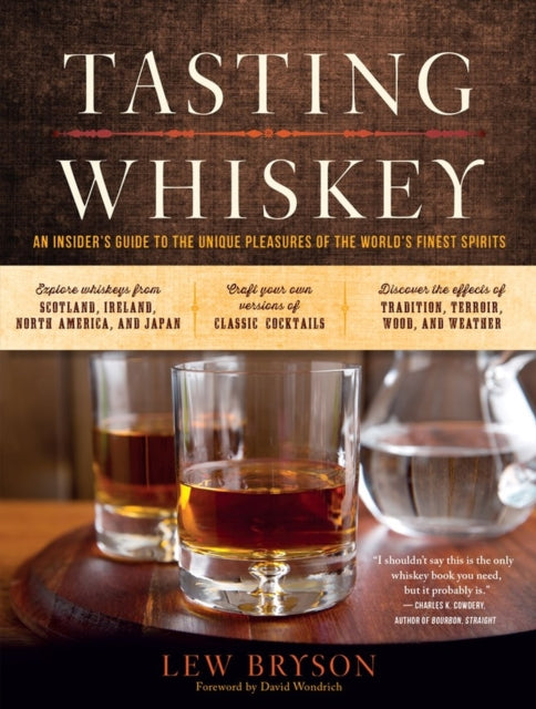 Binding: Paperback
Description: Pour a stiff drink and crack open this comprehensive guide to everything there is to know about the world's greatest whiskeys.