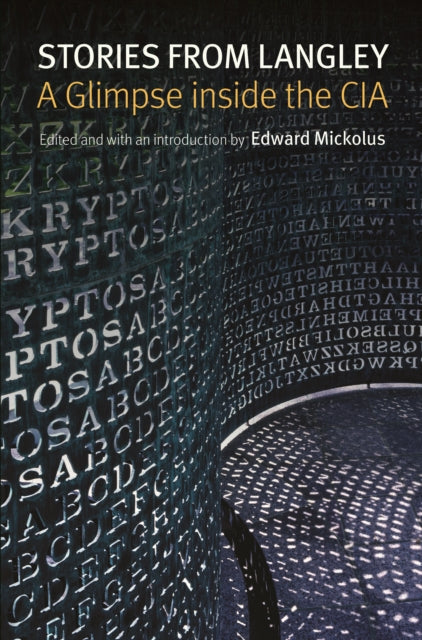 Binding: Hardcover
Description: Applicants to the Central Intelligence Agency often asked Edward Mickolus what they might expect in a career there. Mickolus who was a CI a intelligence officer whose duties also included recruiting and public affairs never had a simple answer.