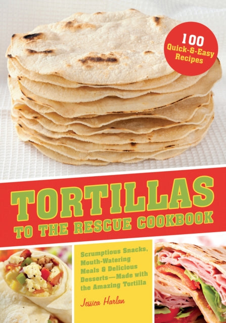 Binding: Paperback
Description: Tasty Tortillas Delicious Possibilities Stuff wrap roll bake fry - - there's no limit to what you can do with them.