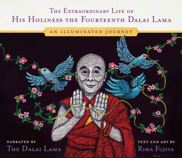 Binding: Hardcover
Description: His Holiness the 14th Dalai Lama tells the story of his life with stunning illustrations by world - renowned artist Rima Fujita.