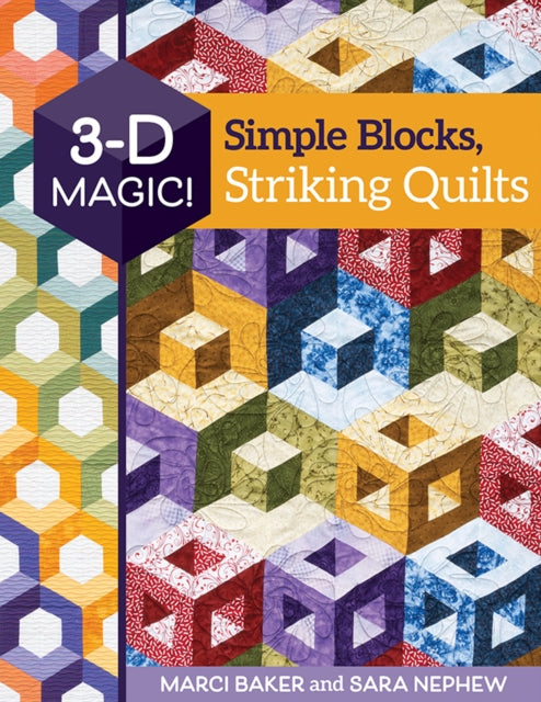 Binding: Paperback
Description: Just like magic 3 D Blocks for Deceptively Easy Quilts Simple piecing and thoughtful fabric choices make dramatic 3 D quilts! Prepare to be amazed by simple techniques that make flat fabrics into surreal landscapes and rising cubes with various textures.