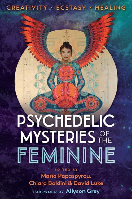 Inner Traditions Bear And Company - Psychedelic Mysteries Of The Feminine Creativity Ecstasy And Healing - Paperback