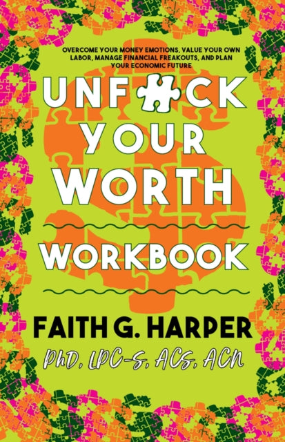 Binding: Paperback
Description: Untangle your emotions and expectations about money so that you can live your best financial life.