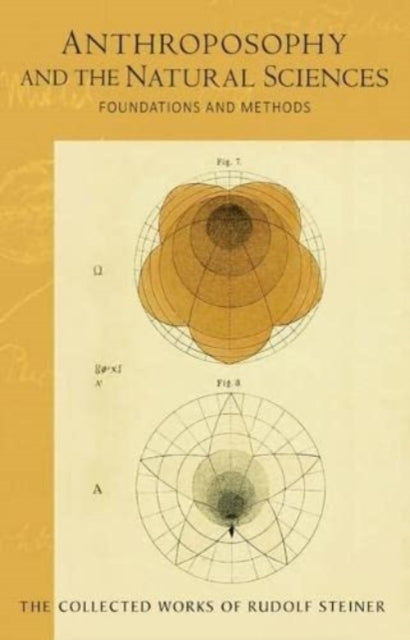 Steiner Rudolf - Anthroposophy And The Natural Sciences Foundations And Methods (Cw 75) - Paperback
