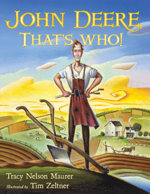 Maurer Tracy Nelson - John Deere That's Who! - Hardcover