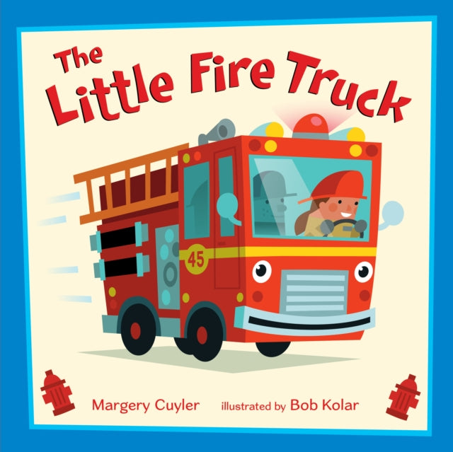 Cuyler Margery - The Little Fire Truck - Hardcover