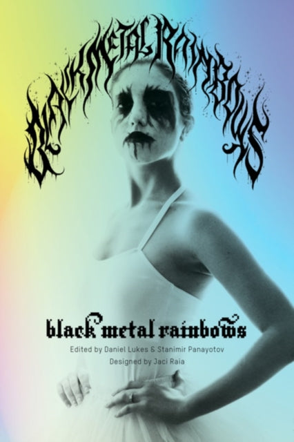 Binding: Paperback
Description: Black Metal Rainbows is a radical collection of writers artists activists and visionaries including Drew Daniel Kim Kelly Laina Dawes Espi Kvlt Hunter Hunt - Hendrix Svein Egil Hatlevik Eugene S. Robinson Margaret Killjoy and many more.