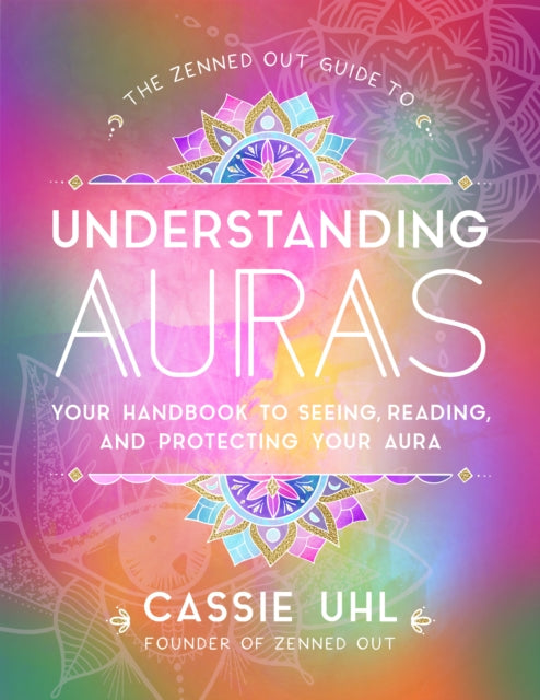 Binding: Hardcover
Description: In this beautifully illustrated comprehensive guide to auras expert spiritualist Cassie Uhl shows you how to identify and interpret energetic fields with actionable steps that will make you an expert in no time. Auras are constantly changing.