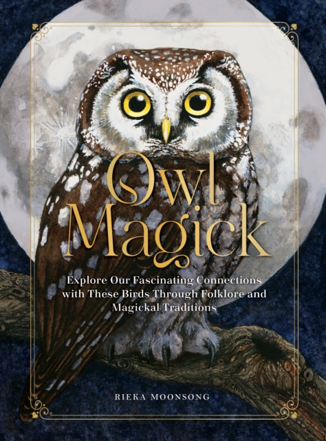 Binding: Hardcover
Description: Discover the enchanting world of owls and delve into the rich tapestry of folklore and mythology that surrounds these magnificent creatures.