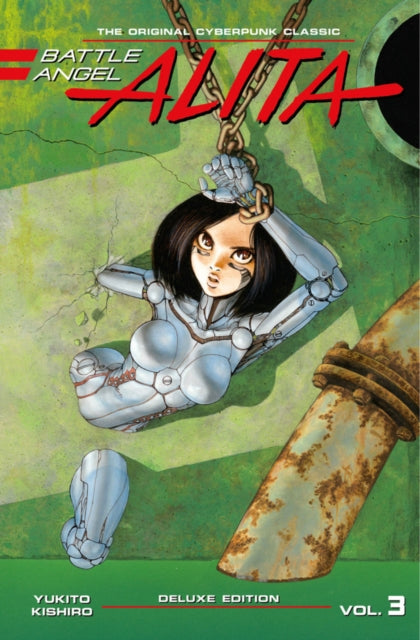 Kishiro Yukito - Battle Angel Alita Deluxe Edition 3 - Hardcover